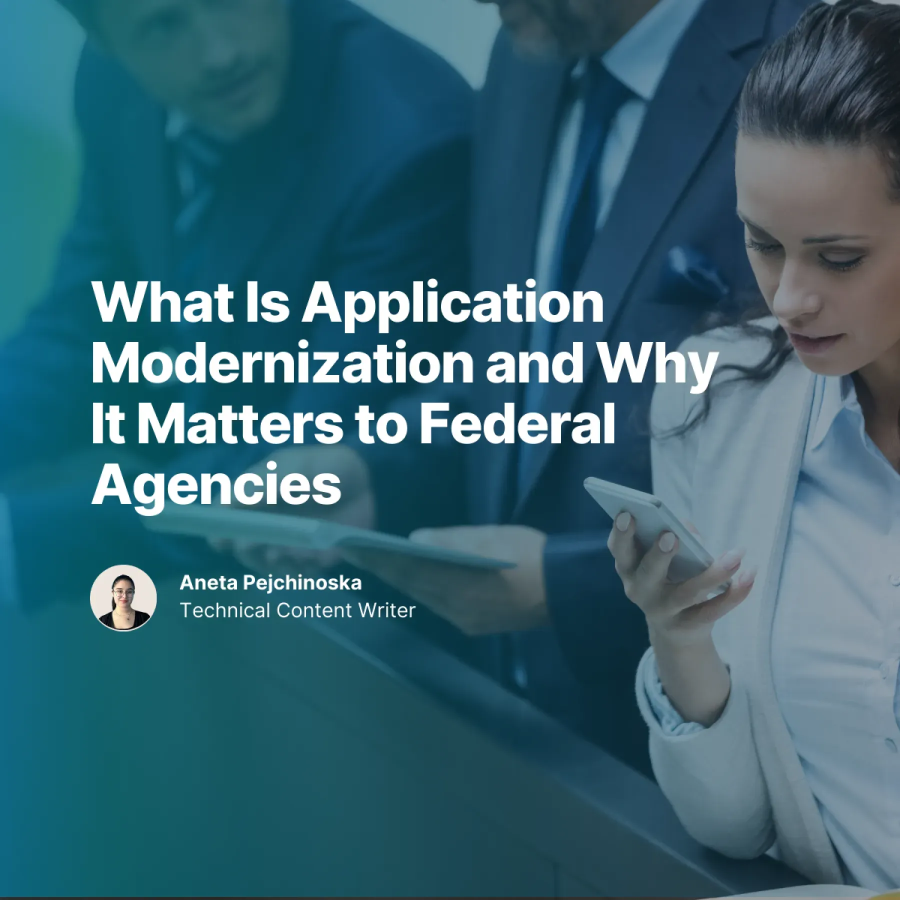 What Is Application Modernization and Why It Matters to Federal Agencies in 2025 - image